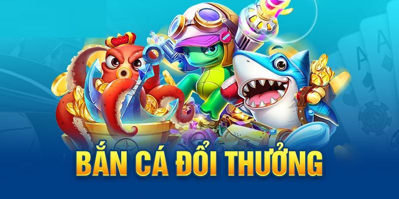 Những khái quát về bắn cá online